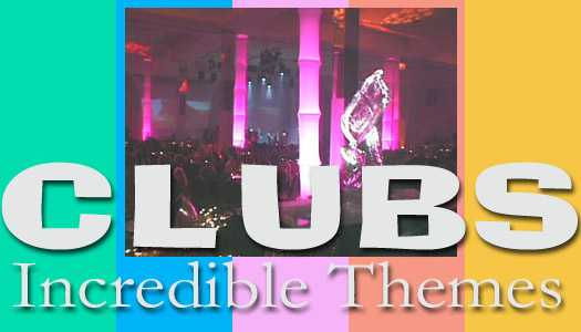 Theme Party Planners: Custom Clubs - an Incredible Productions' exclusive theme and decorations package!  